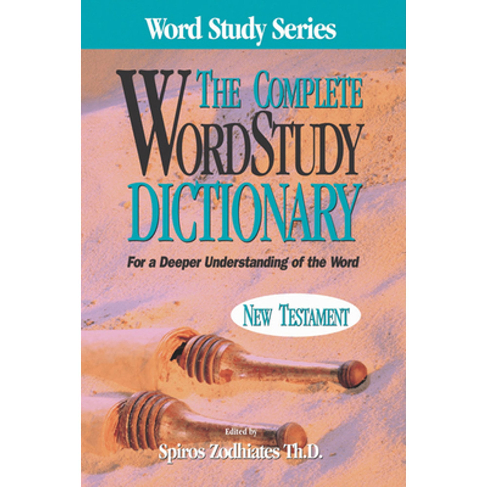 Pre-Owned The Complete Word Study Dictionary: New Testament, 9780899576633, 089957663X, Hardcover, Third edition