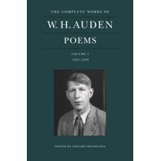 Complete Works of W. H. Auden The Complete Works of W. H. Auden Poems, Volume I 1927-1939, Book 1, Hardcover