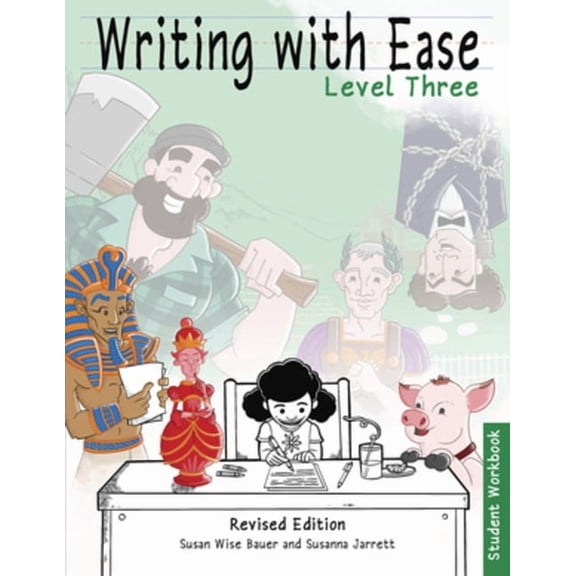 Complete Writer Writing with Ease 3 Revised Student Workbook, (Paperback)
