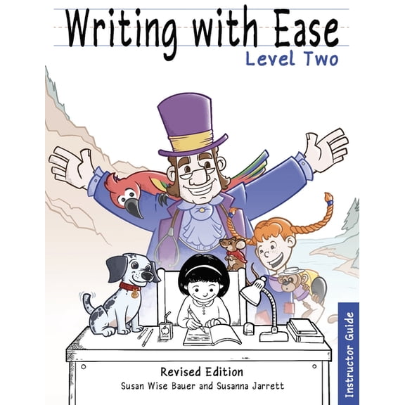 Complete Writer Writing with Ease Level 2, Revised Instructor Guide, (Paperback)