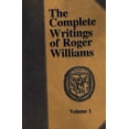 thumbnail image 1 of Complete Writings Of Roger Williams Vol, 1 of 1