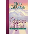 thumbnail image 1 of Pre-Owned Complete in Christ : Discovering God's View of You (Paperback) 9781565072039, 1 of 1