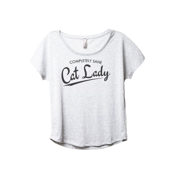 Completely Sane Cat Lady Women's Fashion Slouchy Dolman T-Shirt Tee Heather White X-Large