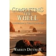thumbnail image 1 of Pre-Owned Completing the Wheel: An Adventure in Creativity and Life (Paperback) 1440196516 9781440196515, 1 of 1