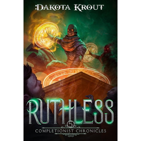 Completionist Chronicles Ruthless, Book 5, (Paperback)