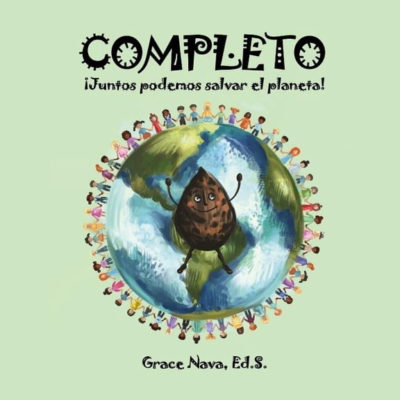 Completo: Juntos podemos salvar el planeta, (Paperback)