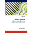 thumbnail image 1 of Complex Adaptive E-Commerce Systems (Paperback), 1 of 1