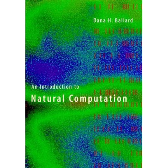Complex Adaptive Systems An Introduction to Natural Computation, (Paperback)