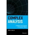 thumbnail image 1 of Complex Analysis: A Modern First Course in Function Theory, (Hardcover), 1 of 1