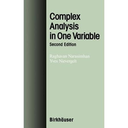 Pre-Owned Complex Analysis in One Variable (Hardcover) by Raghavan Narasimhan Yves Nievergelt