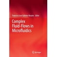 thumbnail image 1 of Complex Fluid-Flows in Microfluidics, (Paperback), 1 of 1