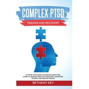 Complex PTSD Trauma and Recovery, Hardcover
