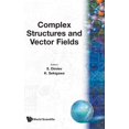 Complex Structures & Vector Fields, (Hardcover) - Walmart.com