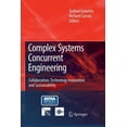 thumbnail image 1 of Complex Systems Concurrent Engineering: Collaboration, Technology Innovation and Sustainability, (Paperback), 1 of 1