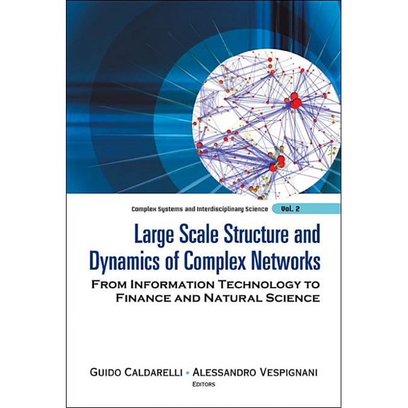 Complex Systems and Interdisciplinary Sc Large Scale Structure & Dynamics...(V2), Book 2, (Hardcover)