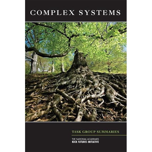 Complex Systems: Task Group Summaries, (Paperback)