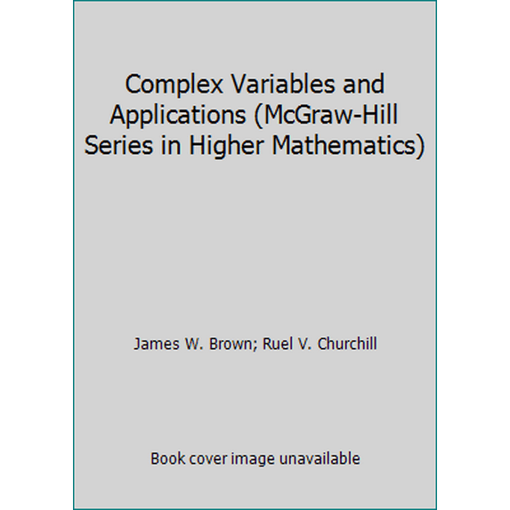 Pre-Owned Complex Variables and Applications (McGraw-Hill Series in Higher Mathematics) (Hardcover) 0070109052 9780070109056