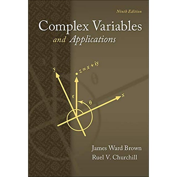 Pre-Owned Complex Variables and Applications (Brown and Churchill), 9780073383170, 0073383171, Hardcover, Brown; James Ward; Churchill; Ruel V.