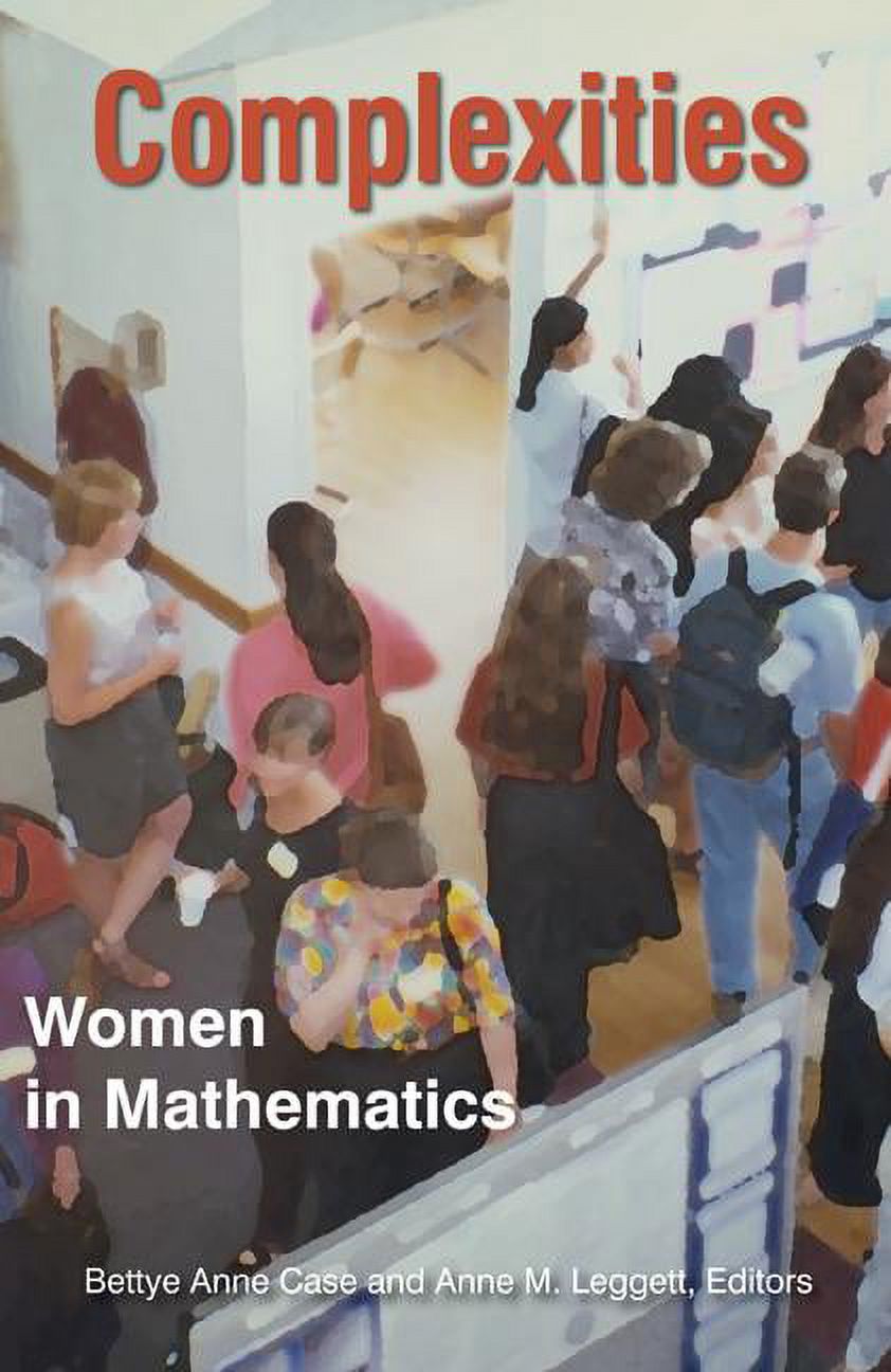 Complexities: Women in Mathematics, (Paperback)
