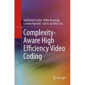 Complexity-Aware High Efficiency Video Coding, (Paperback)