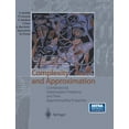 thumbnail image 1 of Complexity and Approximation: Combinatorial Optimization Problems and Their Approximability Properties, (Hardcover), 1 of 1