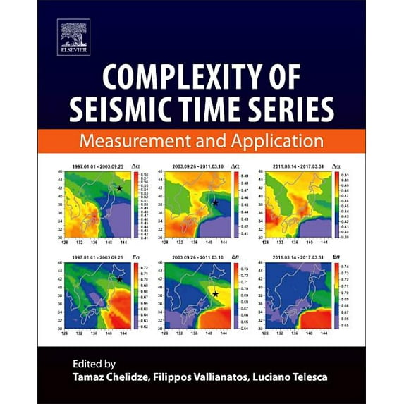 Complexity of Seismic Time Series: Measurement and Application (Paperback)