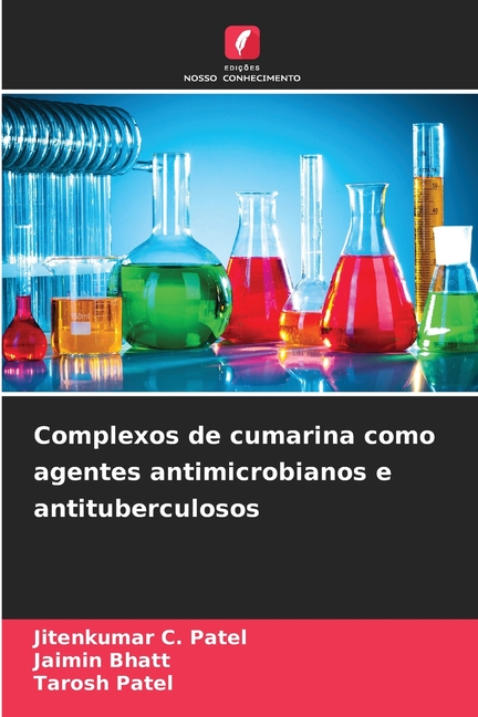 Complexos de cumarina como agentes antimicrobianos e antituberculosos ...