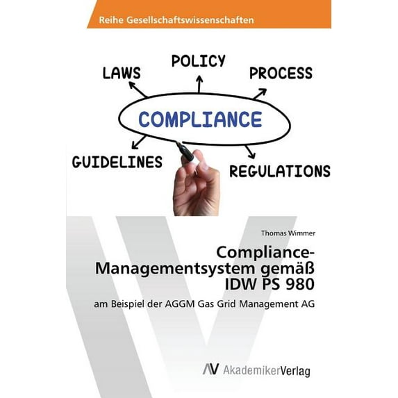 Compliance-Managementsystem gemäß IDW PS 980 (Paperback)