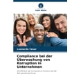thumbnail image 1 of Compliance bei der Ãberwachung von Korruption in Unternehmen, (Paperback), 1 of 1