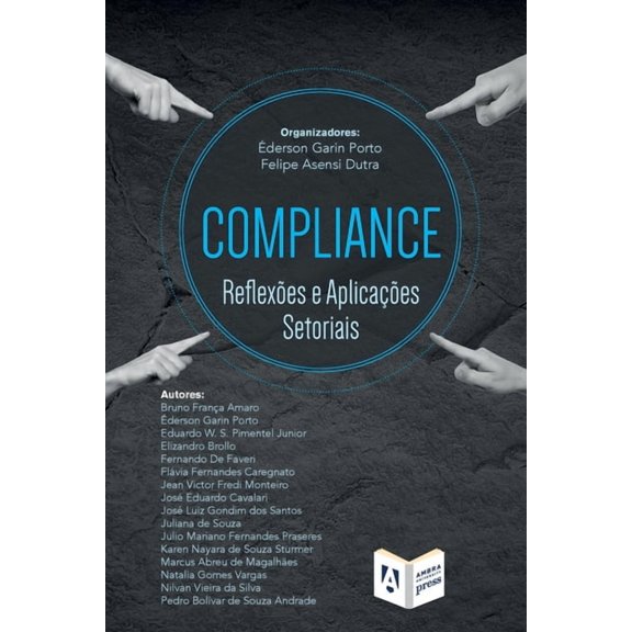 Compliance: reflexes e aplicaes setoriais, (Paperback)