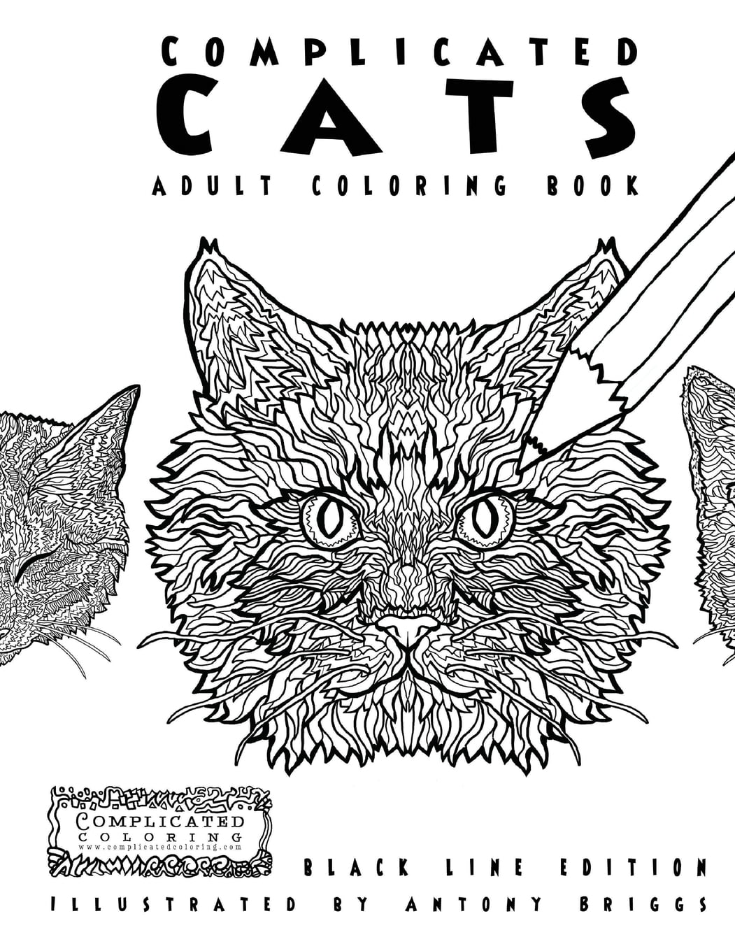 Complicated Coloring: Complicated Cats - Adult Coloring Book : Black ...