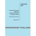 thumbnail image 1 of Complicated Grief: Evaluating Individual Integrative Cognitive-Behavioral Therapy for Adults. a Randomized Controlled Trial (Paperback), 1 of 1