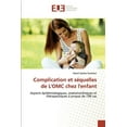 thumbnail image 1 of Complication et séquelles de L'OMC chez l'enfant (Paperback), 1 of 1