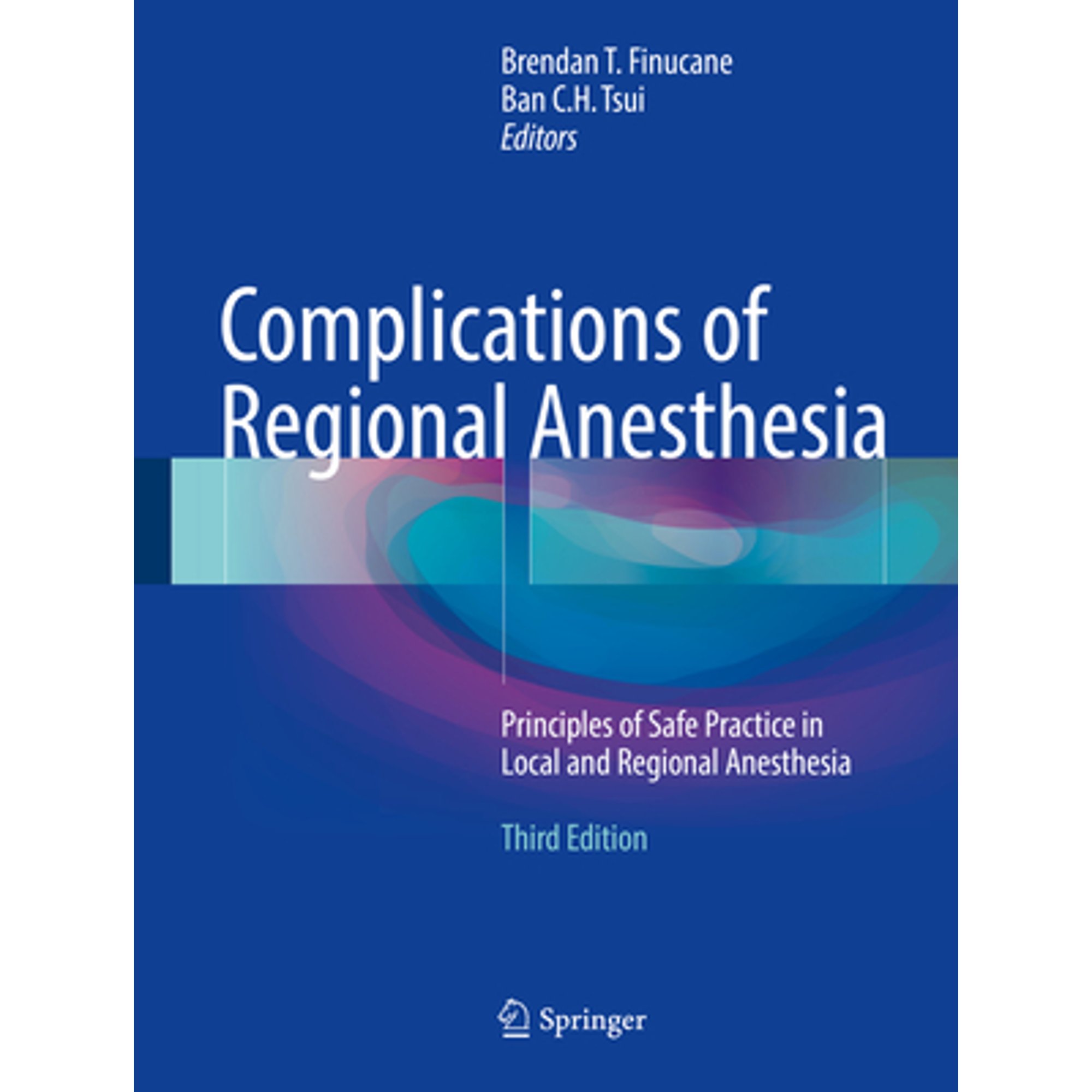 Pre-Owned Complications of Regional Anesthesia: Principles of Safe ...