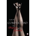 thumbnail image 1 of Complicidad: De suspiros y gemidos, (Paperback), 1 of 1