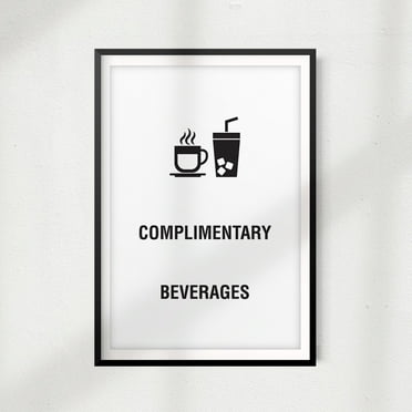 Complimentary Beverages 5" x 7" UNFRAMED Print Home Décor, Coffee Wall Art