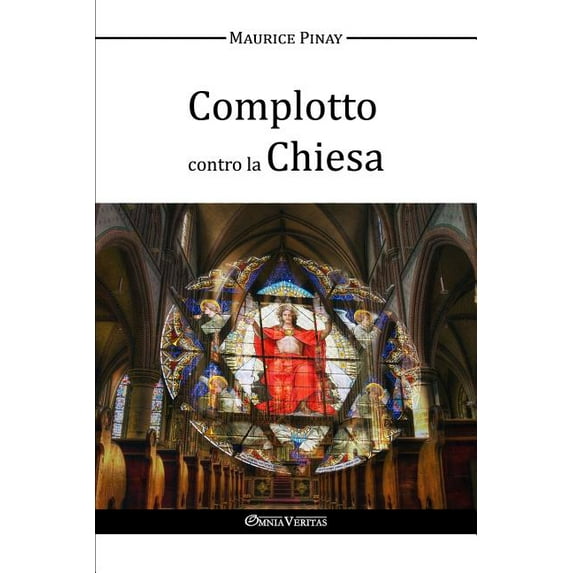 Complotto contro la Chiesa, (Paperback)