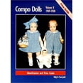 thumbnail image 1 of Pre-Owned Compo Dolls, 1909-1928 Vol. II : Identification and Price Guide (Hardcover) 9780875884189, 1 of 1