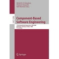 thumbnail image 1 of Component-Based Software Engineering: 11th International Symposium, Cbse 2008, Karlsruhe, Germany, October 14-17, 2008, , (Paperback), 1 of 1
