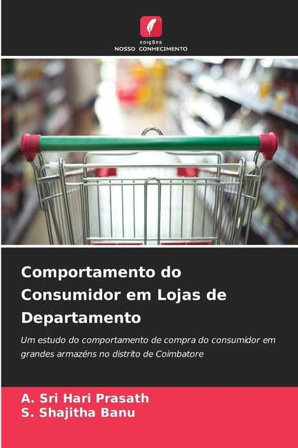 Comportamento do Consumidor em Lojas de Departamento, (Paperback)