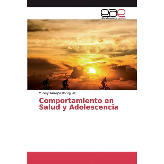 Comportamiento en Salud y Adolescencia (Paperback)