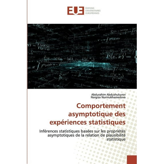 Comportement asymptotique des expériences statistiques (Paperback)