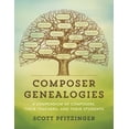 thumbnail image 1 of Composer Genealogies: A Compendium of Composers, Their Teachers, and Their Students, (Hardcover), 1 of 1