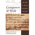 thumbnail image 1 of Composers at Work: The Craft of Musical Composition 1450-1600, (Paperback), 1 of 1