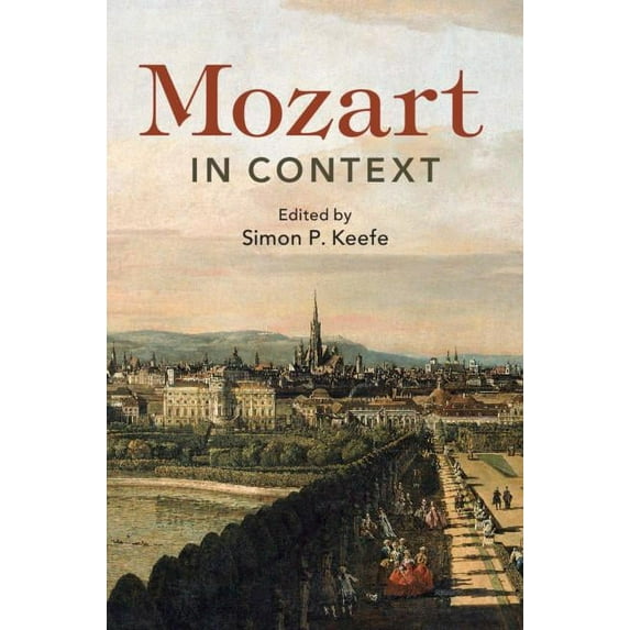 Composers in Context Mozart in Context, (Hardcover)