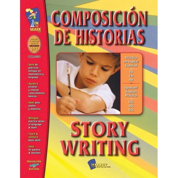 Practica en Ingles/Espaol: Composicion de Historias: Primer a Tercer Grado (Paperback)