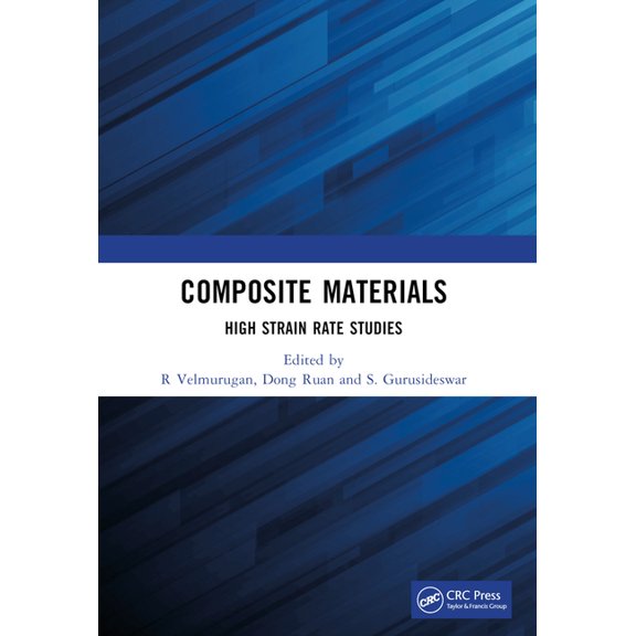 Composite Materials: High Strain Rate Studies, (Paperback)