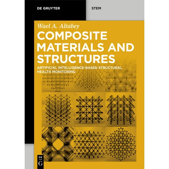 de Gruyter Stem Composite Materials and Structures: Artificial Intelligence-Based Structural Health Monitoring, (Paperback)