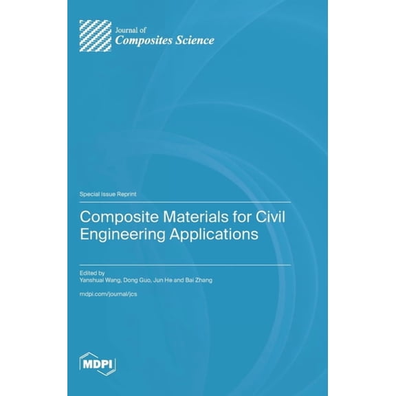 Composite Materials for Civil Engineering Applications, (Hardcover)