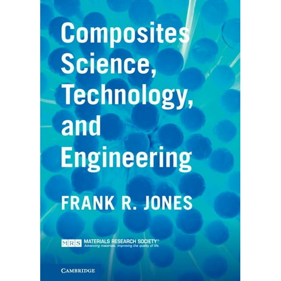 Composites Science, Technology, and Engineering, (Hardcover)
